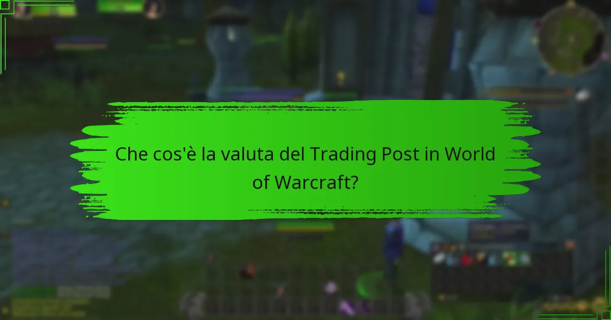 Come possono i giocatori guadagnare valuta del Trading Post?
