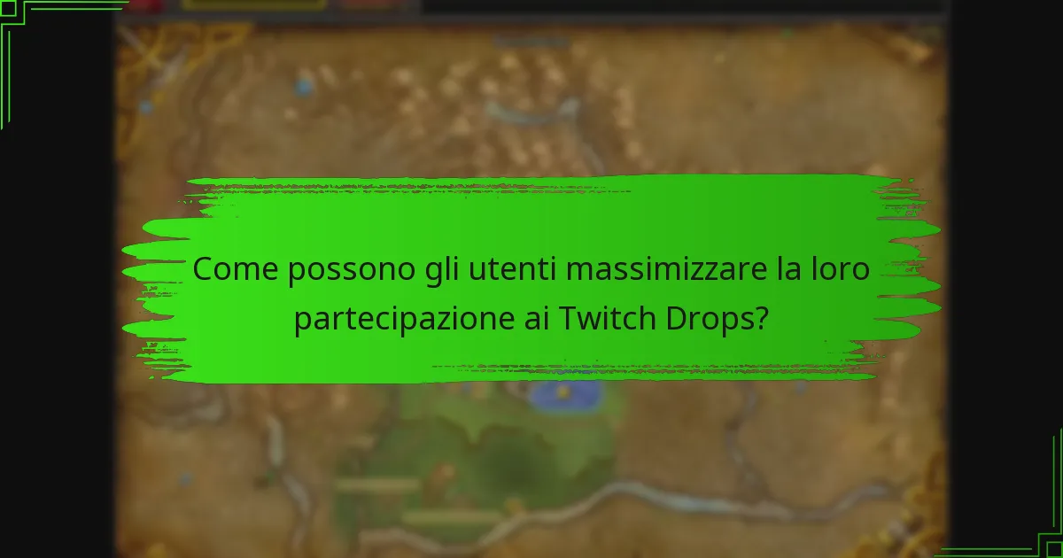 Quali eventi comunitari presentano i Twitch Drops?