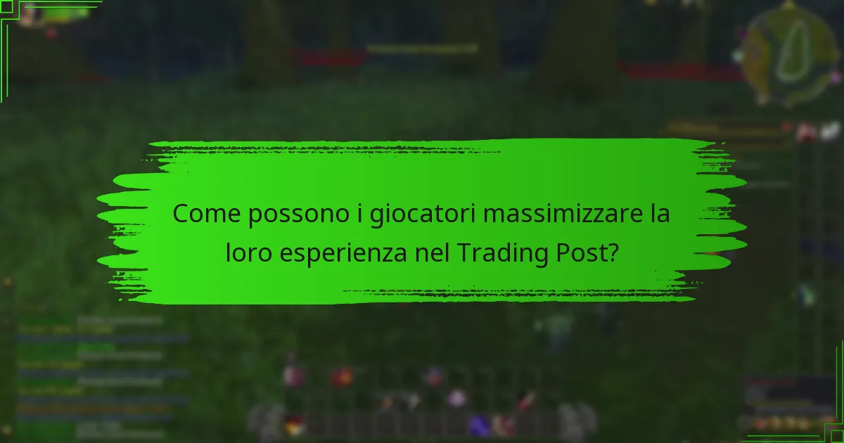 Quali eventi speciali sono associati al Trading Post?