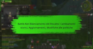 Battle.Net Bilanciamento del Riscatto: Cambiamenti storici, Aggiornamenti, Modifiche alle politiche