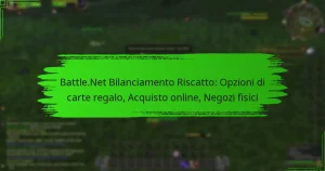 Battle.Net Bilanciamento Riscatto: Opzioni di carte regalo, Acquisto online, Negozi fisici