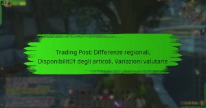 Trading Post: Differenze regionali, Disponibilità degli articoli, Variazioni valutarie