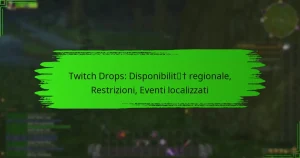 Twitch Drops: Disponibilità regionale, Restrizioni, Eventi localizzati
