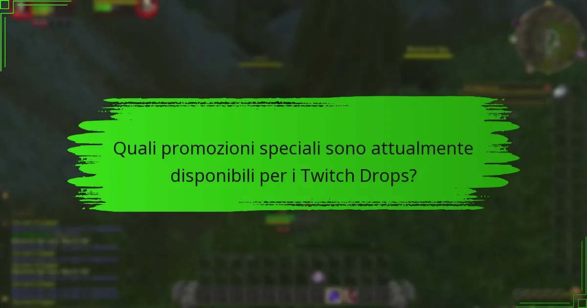 Come possono gli utenti massimizzare la loro partecipazione ai Twitch Drops?