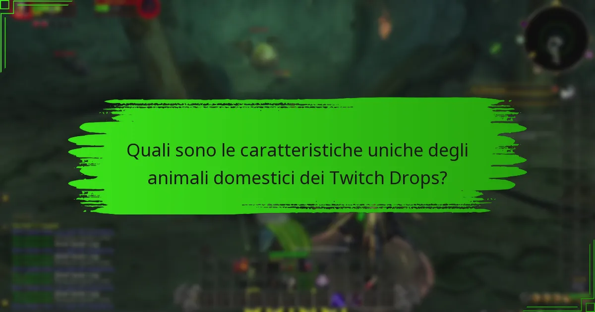 Quali sono le migliori pratiche per interagire con i Twitch Drops?